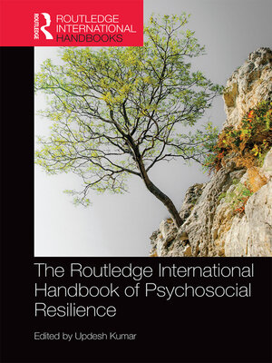 cover image of The Routledge International Handbook of Psychosocial Resilience